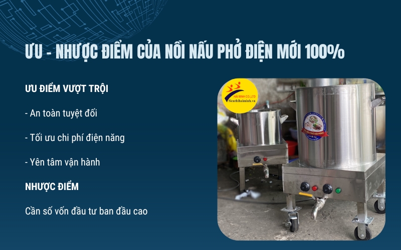 Ưu - nhược điểm của Nồi nấu phở điện mới 100%