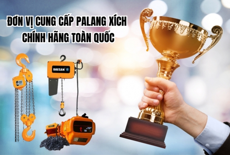 Đơn vị cung cấp palang xích chính hãng toàn quốc