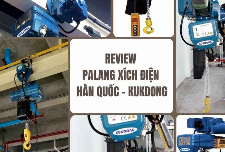 Review palang xích điện Hàn Quốc – Kukdong