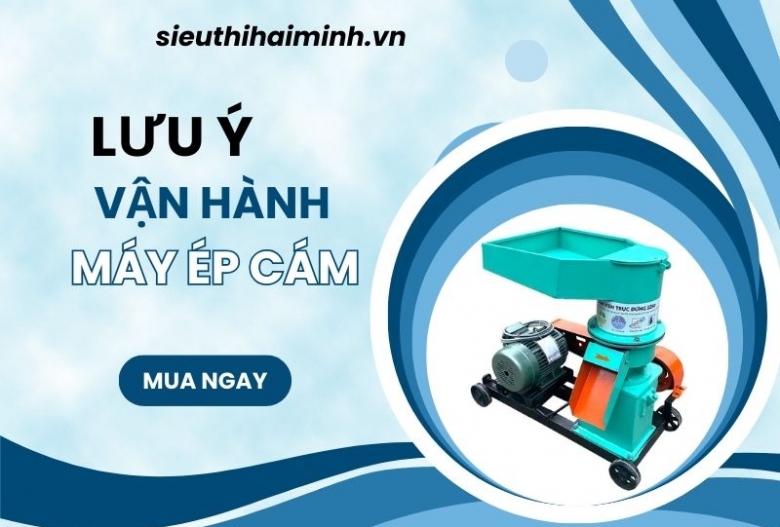 Lưu ý vận hành máy ép cám viên đúng yêu cầu nhà sản xuất