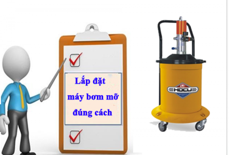 Làm sao để lắp đặt máy bơm mỡ nén khí cho đúng