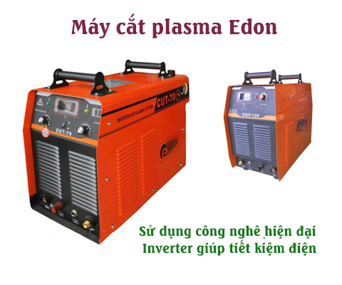 máy cắt plasma Edon sử dụng công nghệ hiện đại
