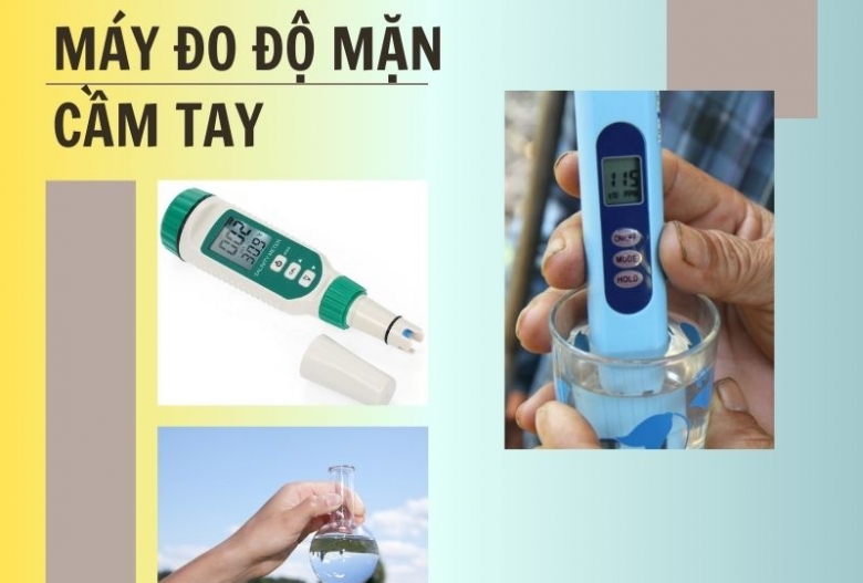 Máy đo độ mặn cầm tay và những điều cần biết