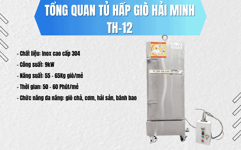 Tổng quan tủ hấp giò Hải Minh TH-12