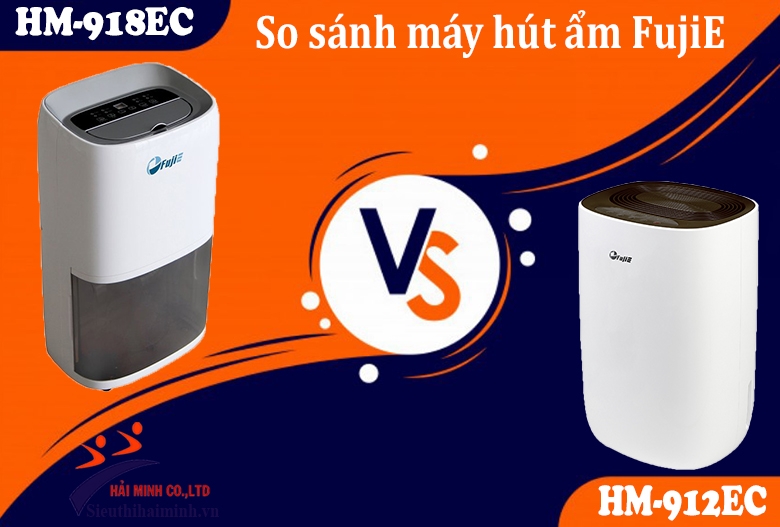 So sánh máy hút ẩm FujiE HM-912EC & HM-918EC