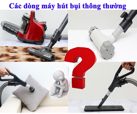 máy hút bụi thông thường