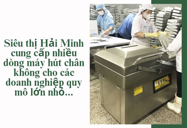 Hải Minh - địa chỉ bán máy ép chân không giá rẻ tại Quy Nhơn