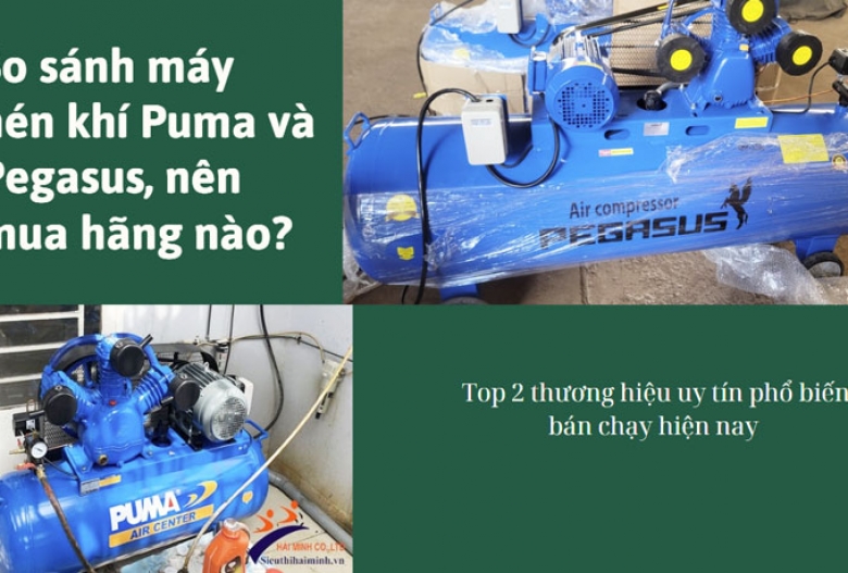 So sánh máy nén khí Puma và Pegasus, nên mua hãng nào?